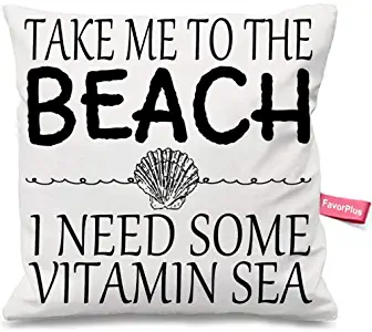FavorPlus Pillowcase TAKE ME to The Beach,I Need Some Vitamin SEA Pillow Cases Square Cushion Cover Design Bedroom Sofa Couch Pillow Sham 16X16 Inches (Two Sides)