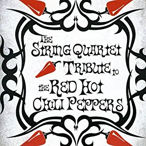 String Quartet Tribute to the Red Hot Chili Peppers