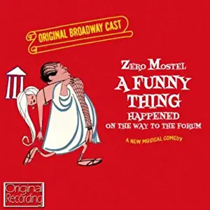 Funny Thing Happened on Way to Forum Original Broadway Cast
